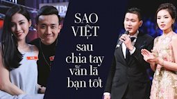 Chuyện tình của những sao Việt này sẽ chứng minh: Sau khi chia tay vẫn có thể làm bạn!
