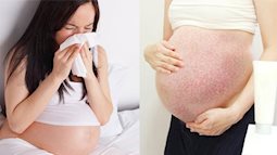 Tất tần tật những bệnh thường gây phiền toái cho mẹ bầu vào mùa hè (phần 2) 