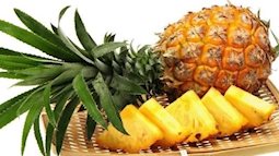 Tác  dụng chữa bệnh của quả dứa cho mọi lứa tuổi 