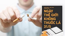 Ngày Thế giới Không Thuốc lá: những con số kinh hoàng cho thấy tác hại của thuốc lá ngày càng nghiêm trọng
