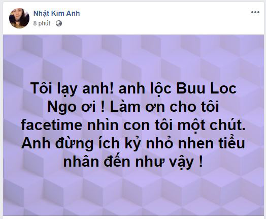 Xót xa với lời cầu xin được gặp con của Nhật Kim Anh, khẳng định chồng cũ 