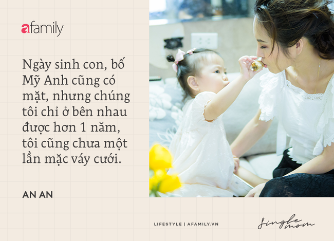 An An - Mẹ đơn thân 31 tuổi với bản lĩnh vực lại cơ ngơi trị giá hàng tỷ đồng sau đổ vỡ, chưa 1 lần mặc áo cưới nhưng vẫn hạnh phúc - Ảnh 8.