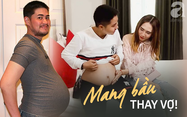 Người đàn ông Việt Nam mang thai thay vợ tiết lộ 