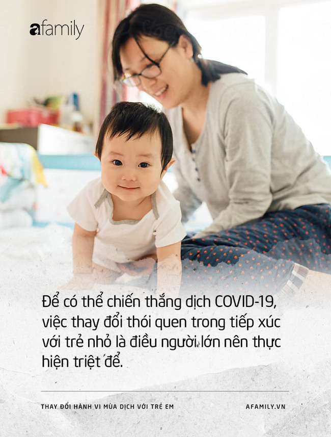 Tỏ bày yêu thương và những thói quen người lớn nhất thiết phải thay đổi để bảo vệ trẻ em trong mùa dịch COVID-19 - Ảnh 4.