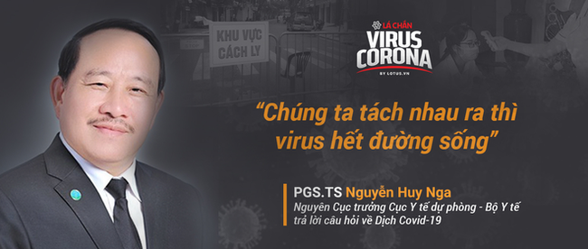 Nguyên Cục trưởng Cục Y tế dự phòng chỉ cách khiến virus gây ra Covid-19 'hết đường sống' - Ảnh 2.