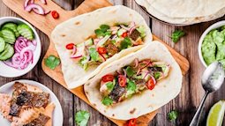 Học người Mexico làm bánh tacos cá hồi đúng chuẩn bản địa 