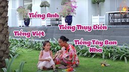 Đoan Trang chia sẻ bí quyết để con gái 7 tuổi thành thạo 4 ngôn ngữ