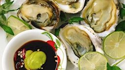 Ăn hàu sống và những nguy cơ tiềm ẩn