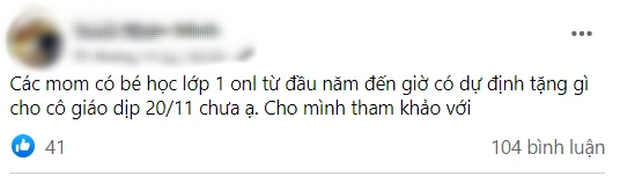 Câu hỏi đau đầu nhất hôm nay: Cha mẹ và học sinh có nên tặng quà 20/11 khi học online? - Ảnh 2.