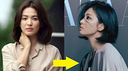 Ở tuổi ngoài 40, Song Hye Kyo tìm được kiểu tóc ngắn đỉnh nhất sự nghiệp, còn chơi lớn nhuộm xanh chất đét