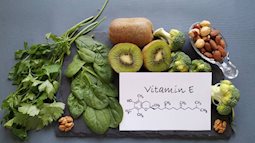 Vitamin E có tác dụng ngừa ung thư, làm đẹp da nhưng khi bổ sung cần ghi nhớ 3 điều