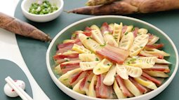 Cách chế biến khiến món măng tươi quen thuộc trở nên mới lạ