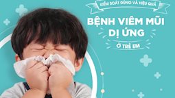 Thứ trẻ ôm ấp hằng ngày có thể khiến bệnh viêm mũi dị ứng trở nặng