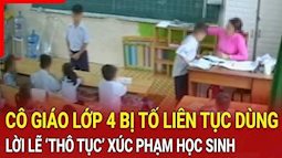 Xem xét kỷ luật cô giáo dùng lời lẽ thô tục xúc phạm học sinh ở Ninh Bình