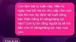 Bà mẹ Hà Nội ra bài tập "Con sẽ làm gì để nuôi sống bản thân nếu bố mẹ không chu cấp": Loạt câu trả lời "sang chấn"