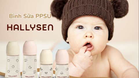Bình sữa PPSU Hallysen: Người bạn đồng hành trong hành trình nuôi con của cha mẹ Việt