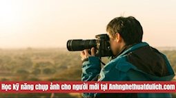 Học kỹ năng chụp ảnh cho người mới tại Anhnghethuatdulich.com
