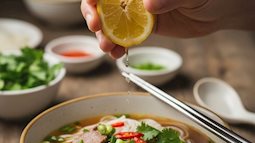 Điều gì xảy ra khi vắt chanh vào phở bò?