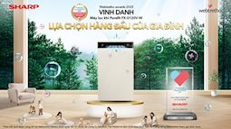 Sản phẩm Sharp được vinh danh Lựa chọn hàng đầu của gia đình, khẳng định vị thế thương hiệu được tin dùng từ cộng đồng gia đình Việt